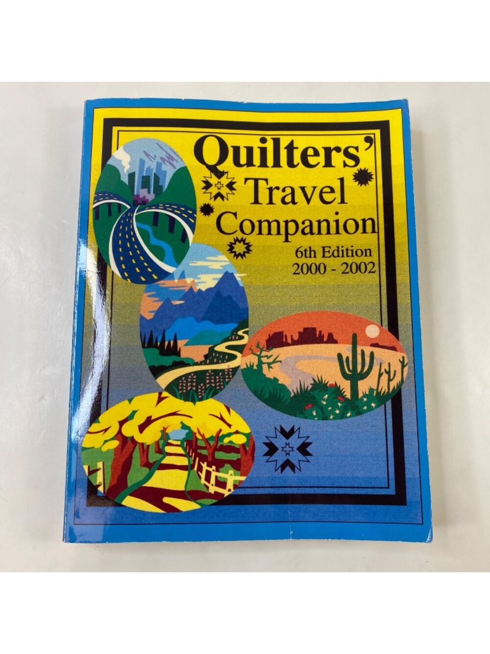 Quilters Travel Companion 6th Edition 2000-2002 Book